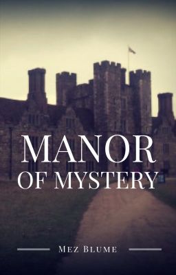 Manor of Mystery