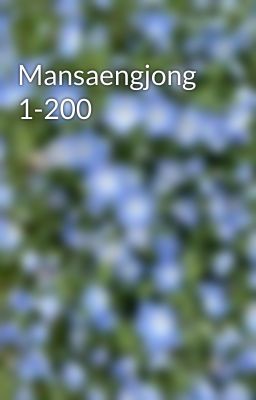 Mansaengjong 1-200
