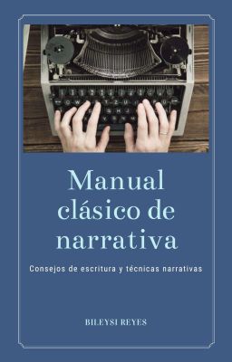 Manual clásico de narrativa