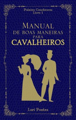 Manual de Boas Maneiras para Cavalheiros