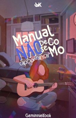 Manual De Como Não Se Apaixonar