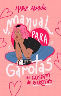 Manual para Garotas (que gostam de garotas)