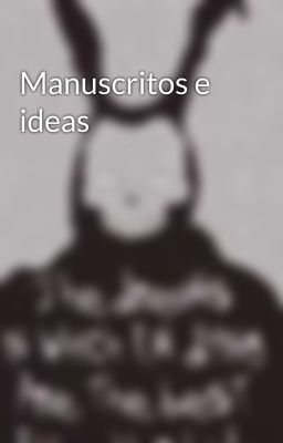 Manuscritos e ideas