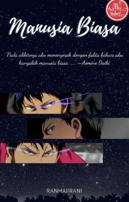 Manusia Biasa :: Aomine Daiki