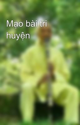 Mạo bài tri huyện