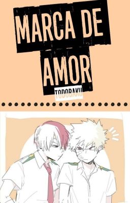 → Marca de amor ← [TodoBaku]