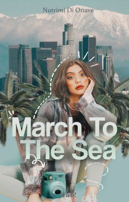 March To The Sea [sospesa]