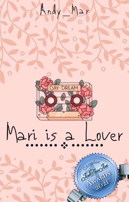 Mari is a Lover | K. SJ-K.TH (Complete) 