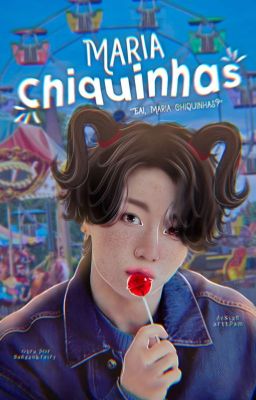 Maria Chiquinhas [ Pjm+Jjk] 