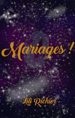 Mariages !