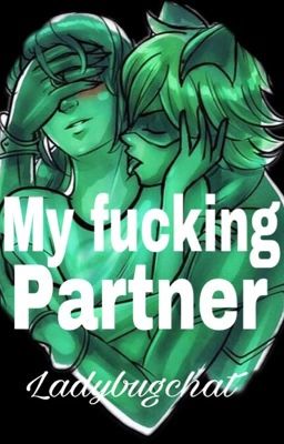 Marichat ~ your my fucking partner 