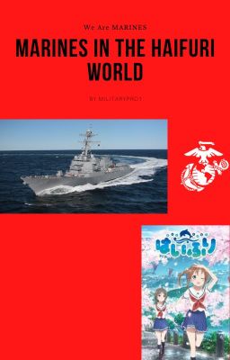 Marines in the HaiFuri World