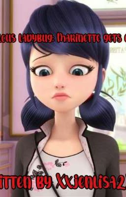 Marinette gets exposed 