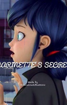 Marinette's secret (Adrienette/Marichat)