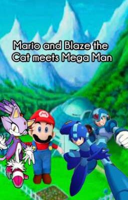 Mario and Blaze the Cat meets Mega Man Comic || SML ||