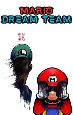 MARIO ¨DREAM TEAM¨