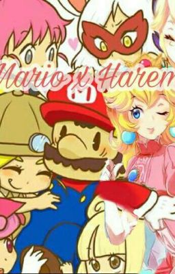 [Mario x Harem] Prisión Amorosa TERMINADA