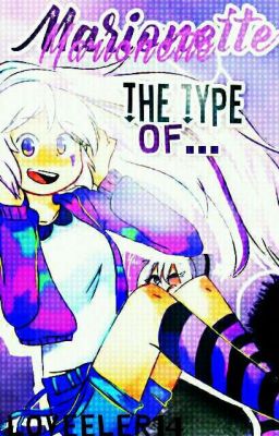 Marionette's The Type Of.. [FNAFHS]