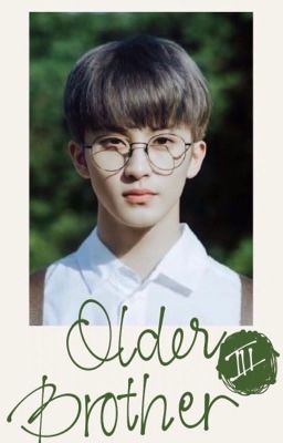 [Mark × you] | Older 𝔹𝕣𝕠𝕥𝕙𝕖𝕣 ㈢ |