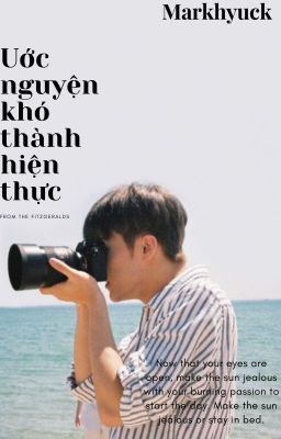 [Markhyuck/Edit] Ước nguyện khó thành hiện thực