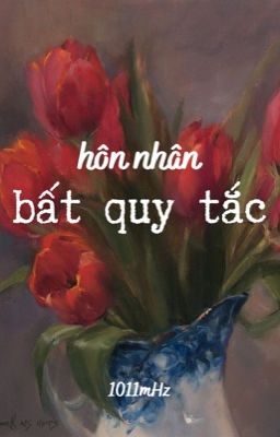 [MARKHYUCK] HÔN NHÂN BẤT QUY TẮC