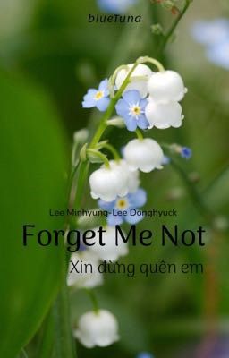 [MarkHyuck]**SE**•Forget Me Not•blueTuna