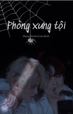 MarkLe/ChenMark - Phòng Xưng Tội