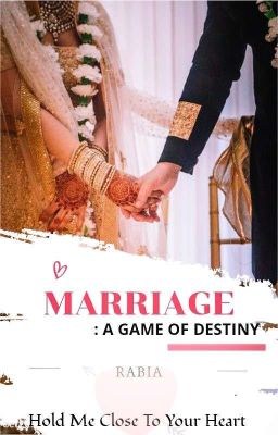 Marriage: A Game of Destiny (✔)