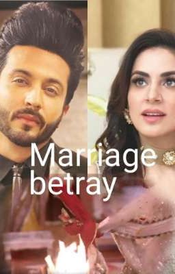 Marriage betray