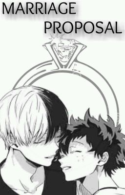 Marriage Proposal ( Tododeku)