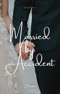 Married by Accident