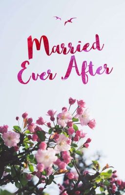 Married Ever After