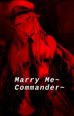 Marry Me, Commander (Discontinued)