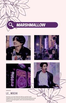 Marshmallow | JJK