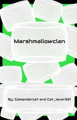 Marshmallowclan