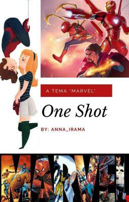 MARVEL - Immagina, One Shots e Preference