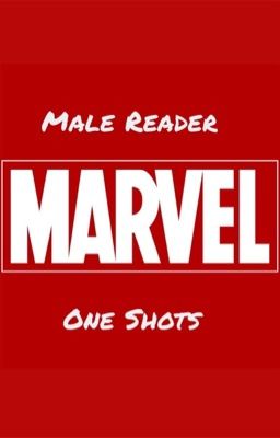 Marvel Male Reader One Shots