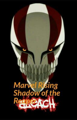 Marvel Rising Shadow Of The Reaper 