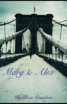 Mary & Alex