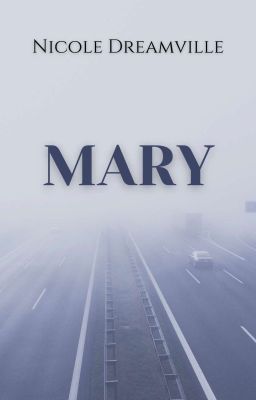 Mary | One shot |