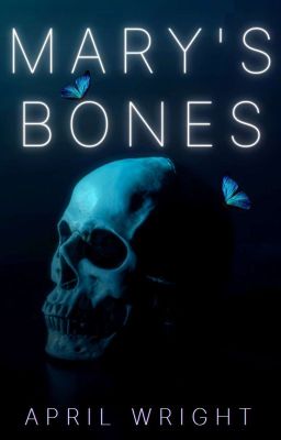 Mary's Bones