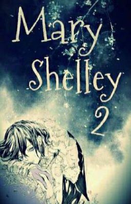 Mary Shelley 2