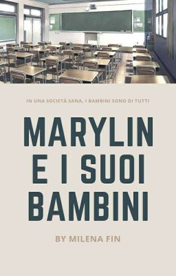 Marylin e i suoi bambini