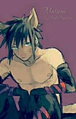 Marzenie •Naruto FF•