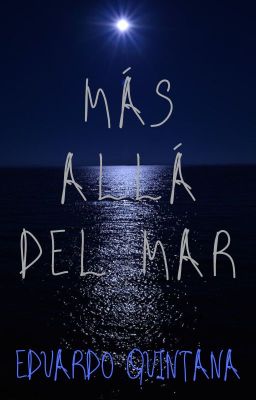 Más Allá Del Mar