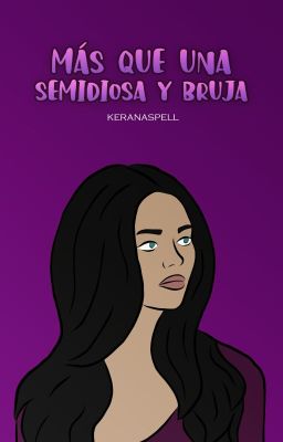 Más que una semidiosa y bruja (S&B3)