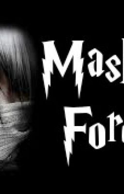 Masked Forever (Masky and author fanfic) [DISCONTINUED]