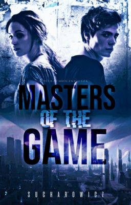 Masters Of The Game