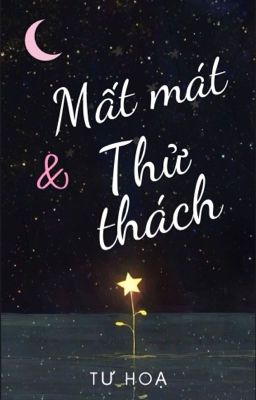 Mất mát và thử thách