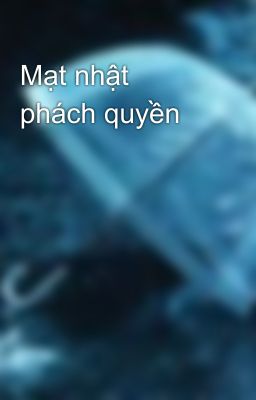 Mạt nhật phách quyền